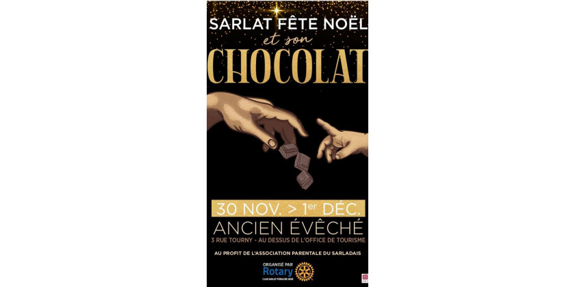 Salon du Chocolat de Sarlat le 30 novembre et le 1er décembre 2019.
